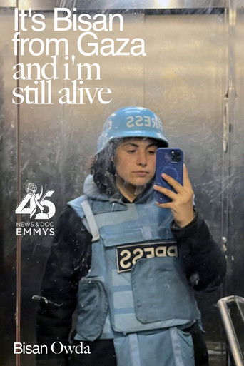 It's Bisan from Gaza and I'm Still Alive (2023)