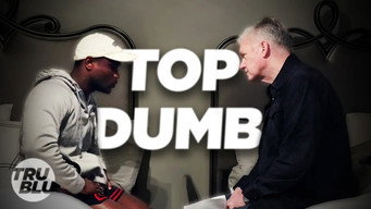 Top Dumb