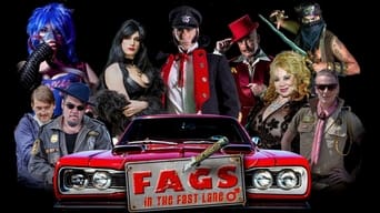 Fags in the Fast Lane (2017)