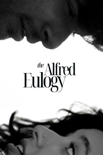 The Alfred Eulogy (2026) movie poster - Drama