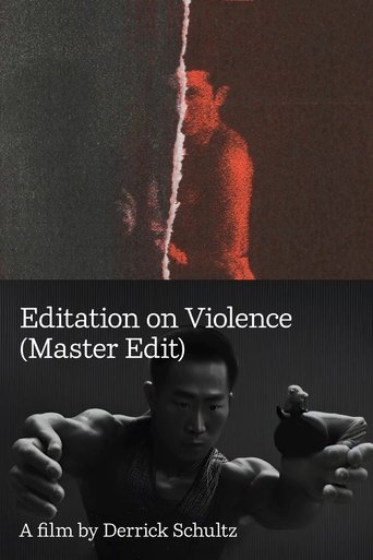 Editation on Violence (Master Edit) poster