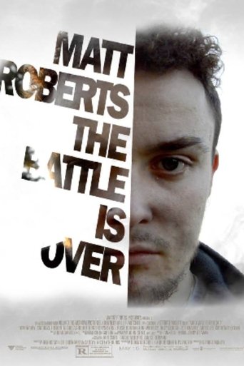 Matt Roberts The Battle Is Over (Depression Movie) en streaming 