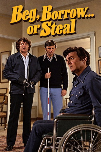 Beg, Borrow...or Steal