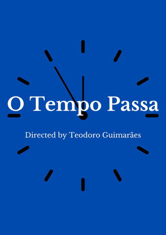 O Tempo Passa (2022)