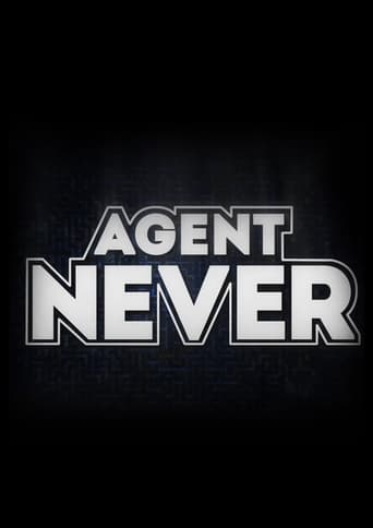 Agent Never