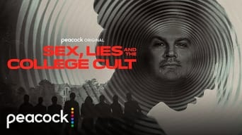 Sex, Lies and the College Cult (2022)