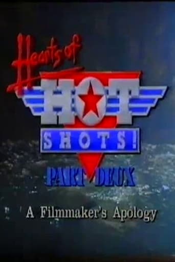 Poster för Hearts of Hot Shots! Part Deux—A Filmmaker's Apology