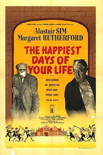 The Happiest Days of Your Life poster 3