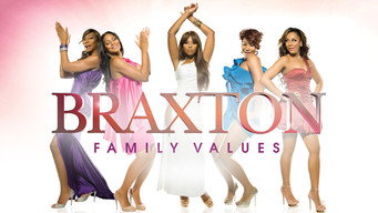 #25 Braxton Family Values