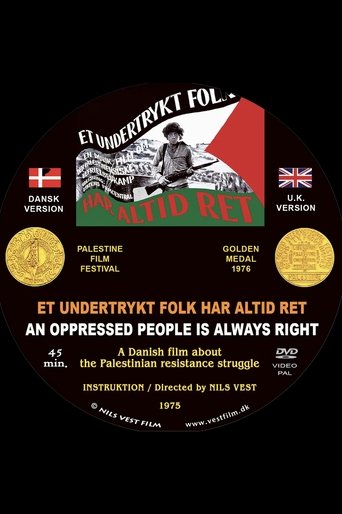An Oppressed People Is Always Right (1976) An Oppressed People Is Always Right (1976)