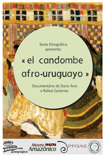 El Candombe Afro-Uruguayo poster