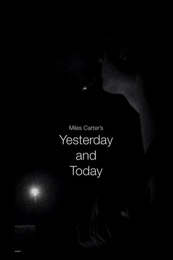 Yesterday and Today