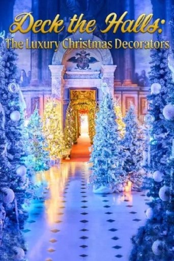 Deck the Halls: The Luxury Christmas Decorators: Season 1