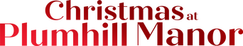 Christmas at Plumhill Manor logo