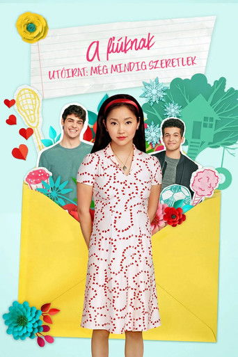 A fiúknak - Utóirat: Még mindig szeretlek