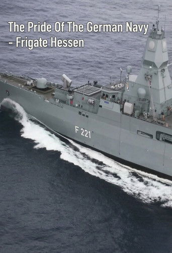The Pride Of The German Navy - Frigate Hessen (2019)