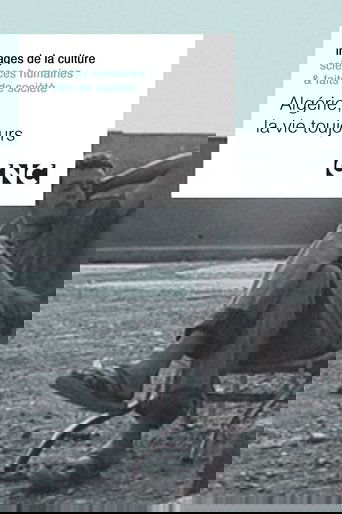Algérie, la vie toujours (2001)