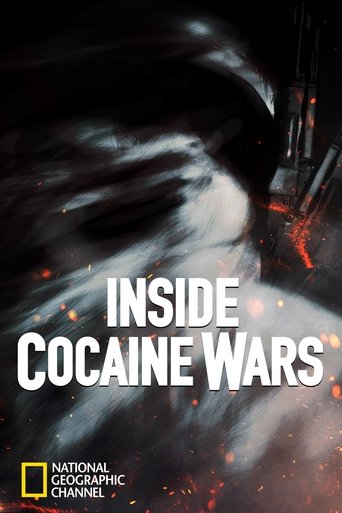 Inside Cocaine Wars: Season 1
