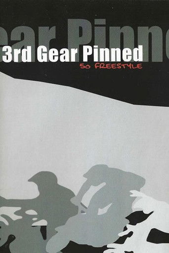 3rd Gear Pinned (2003)