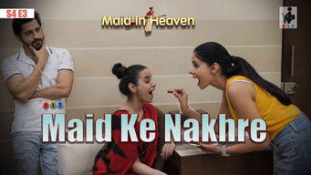 Episode 3 — Maid Ke Nakhre