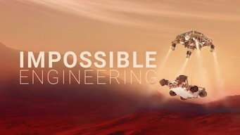 #6 Impossible Engineering