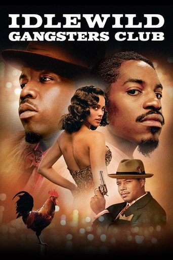 Idlewild gangsters club (2006)