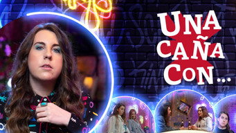 Una Caña Con... - S1E01