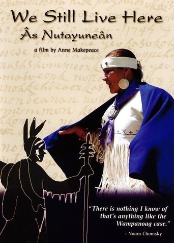We Still Live Here: &Acirc;s Nutayune&acirc;n (2011)
