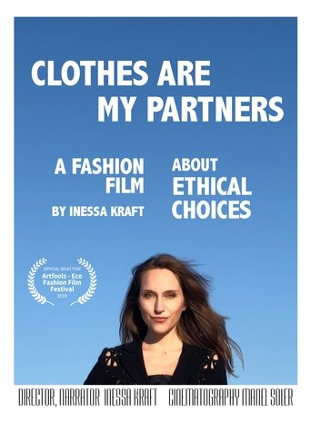 Clothes Are My Partners (2019)