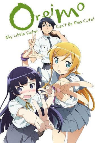 Oreimo - Season 0 Episode 4 My Little Sister Can't Be in the Last Episode 2013