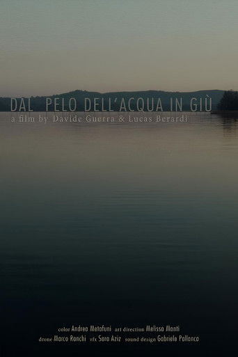 Dal Pelo Dell'Acqua In Giù