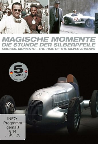 Magische Momente – Die Stunde der Silberpfeile: Season 1