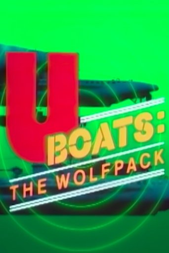 Poster för U-Boats: The Wolfpack