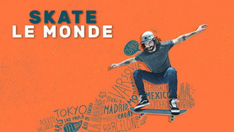 Skate the World (2020- )
