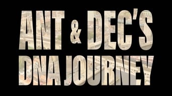 #3 Ant & Dec's DNA Journey