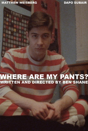 Where Are My Pants? poster