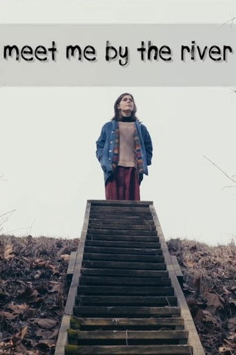 Meet Me by the River (2022)
