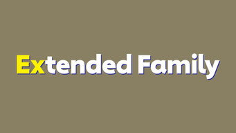 Extended Family (2023-2024)