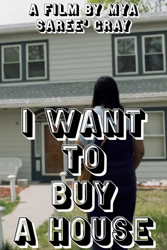 I Want to Buy a House poster