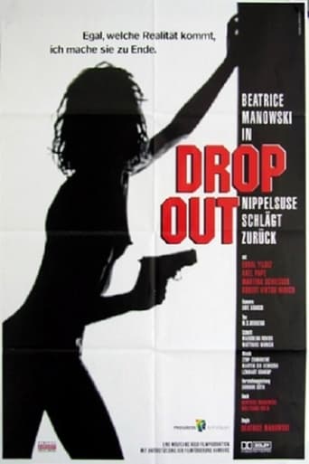 Poster för Drop Out - Nippelsuse schlägt zurück