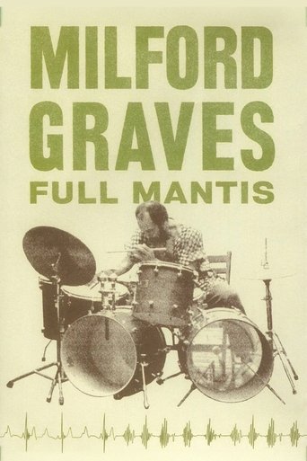 Milford Graves Full Mantis (2018)