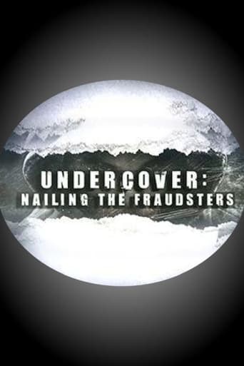 Undercover: Nailing the Fraudsters en streaming 