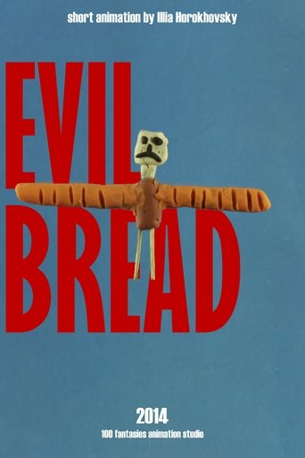 Evil Bread (2015)