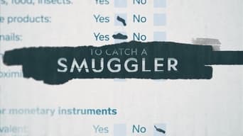 #7 To Catch a Smuggler
