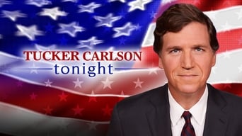 #1 Tucker Carlson Tonight