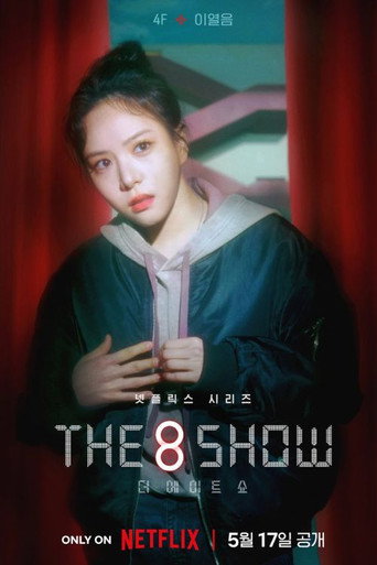 The 8 Show — Pôsteres 20