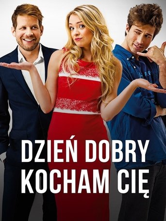 Dzień dobry, kocham cię! (2014)