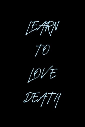 Learn to Love Death