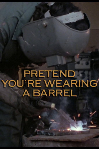 Pretend You're Wearing a Barrel (1978)