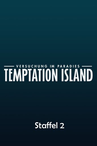 Temptation Island - Versuchung im Paradies: Season 2
